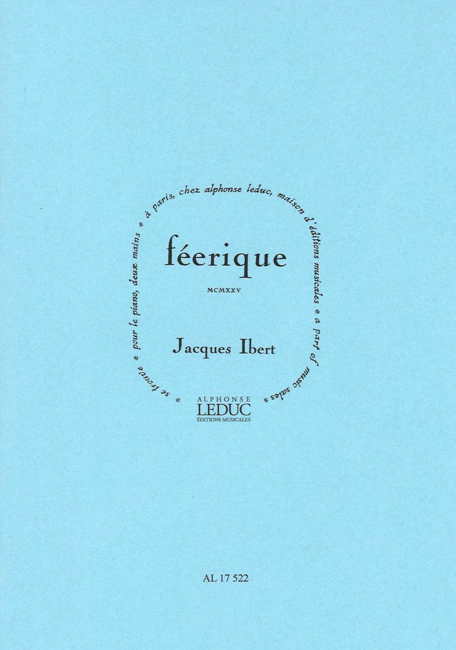 Ibert, Feerique (1925) (Leduc)