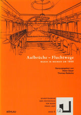 Aufbruche & Fluchtwege: Musik in Weimar (Bohlau)