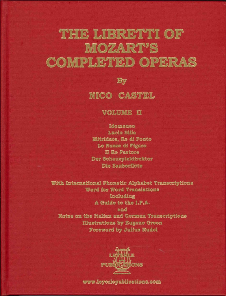 Castel, Libretti Mozart's Operas 2 (Leyerle Publications)