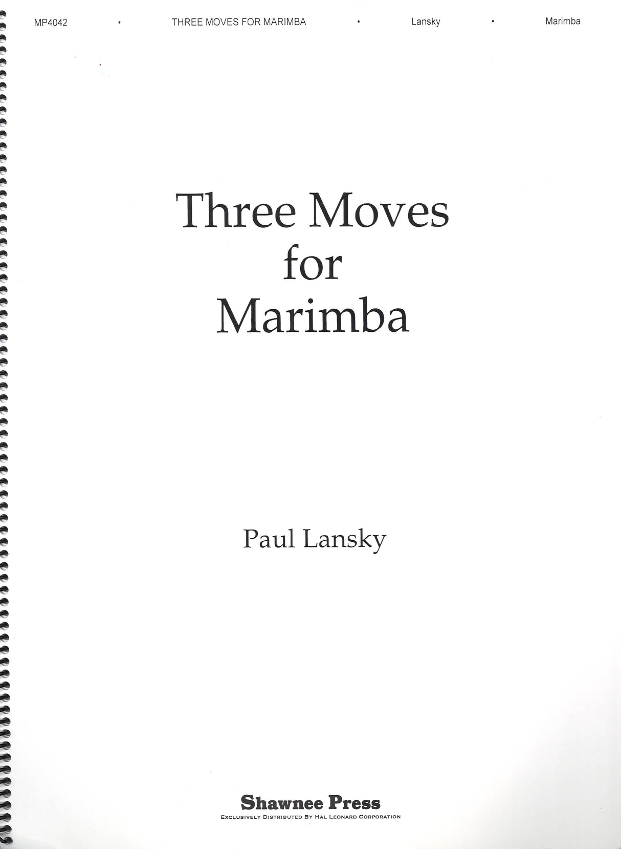 Lansky, Three Moves for Marimba (Shawnee Press)