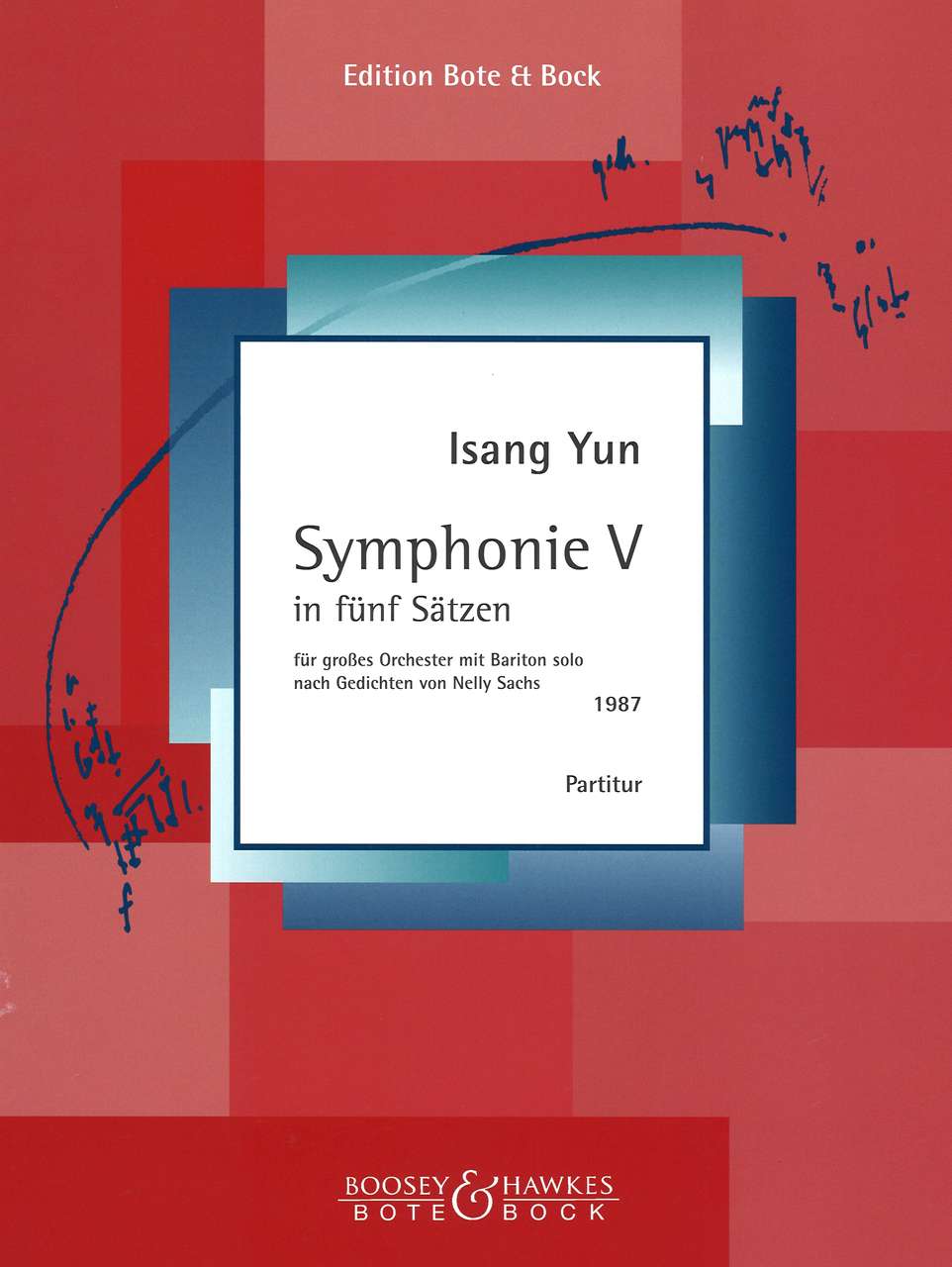 Yun, Symphonie Nr. 5 (1987) (Bote & Bock)