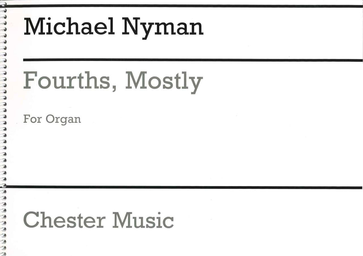 Nyman, Fourth, Mostly (Chester)