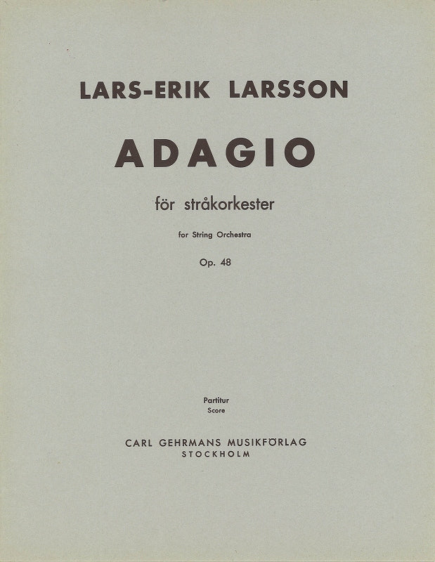 Larsson, Adagio op. 48 (Score) (Gehrmans Musikforlag)