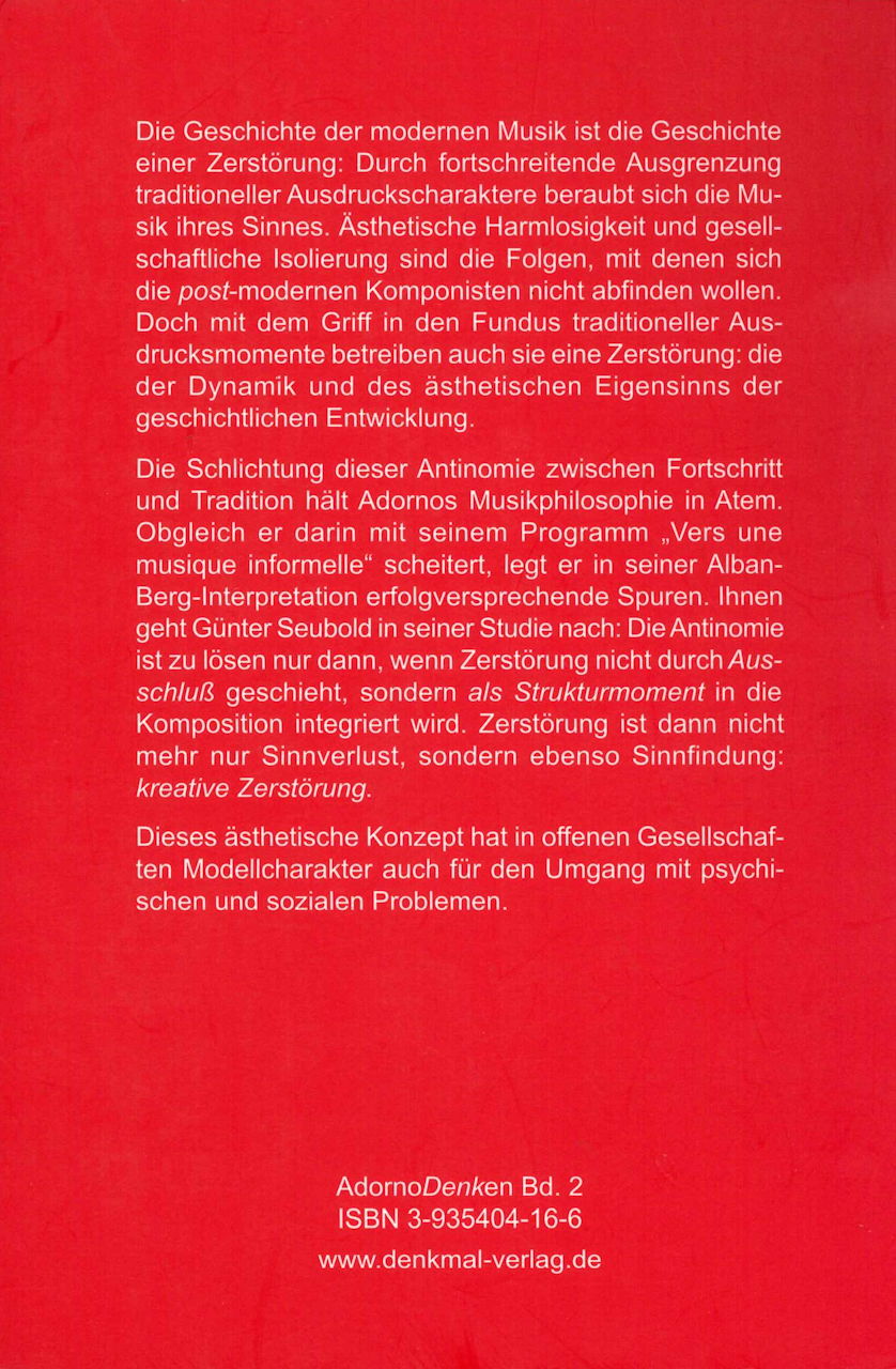 Seubold, Kreative Zerstorung: Adornos (DenkMal Verlag)