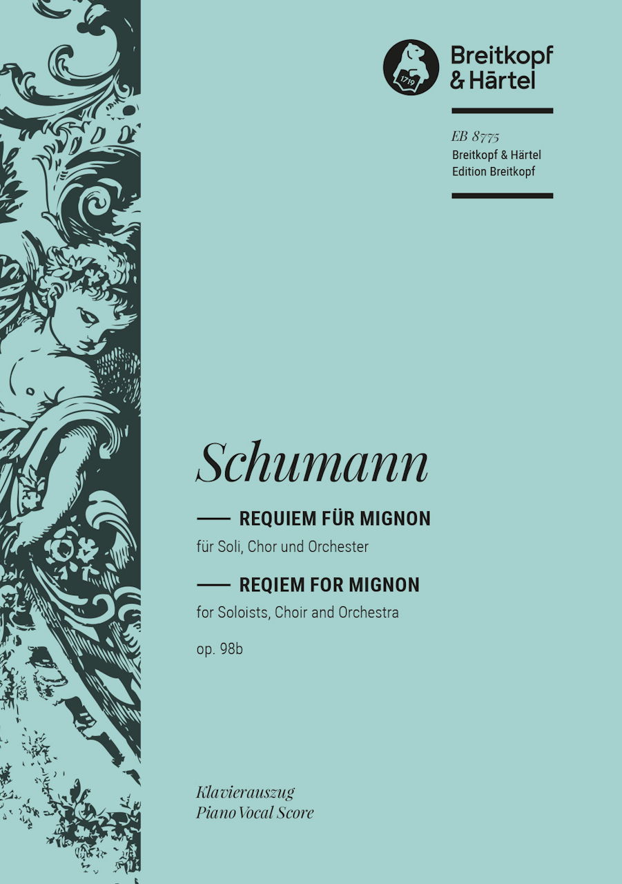 Schumann, Requiem fur Mignon op. 98b (Breitkopf)