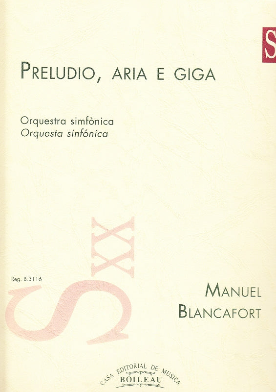 Blancafort, Preludio, Aria e Giga (Boileau)