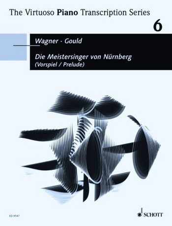 Wagner/Gould, Meistersinger, Vorspiel (Schott)