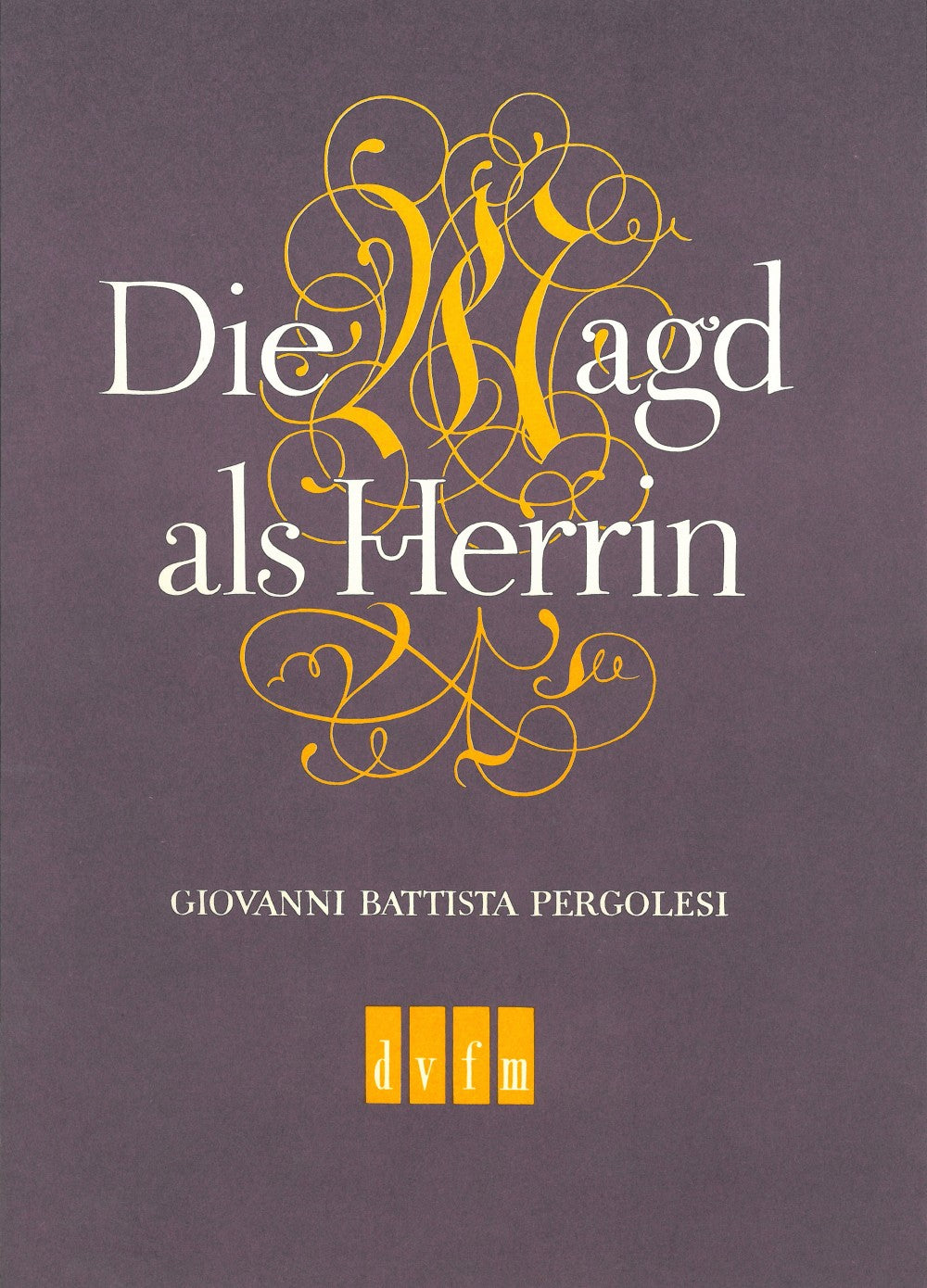 Pergolesi, Magd als Herrin [I/G] (Deutscher Verlag fur Musik)
