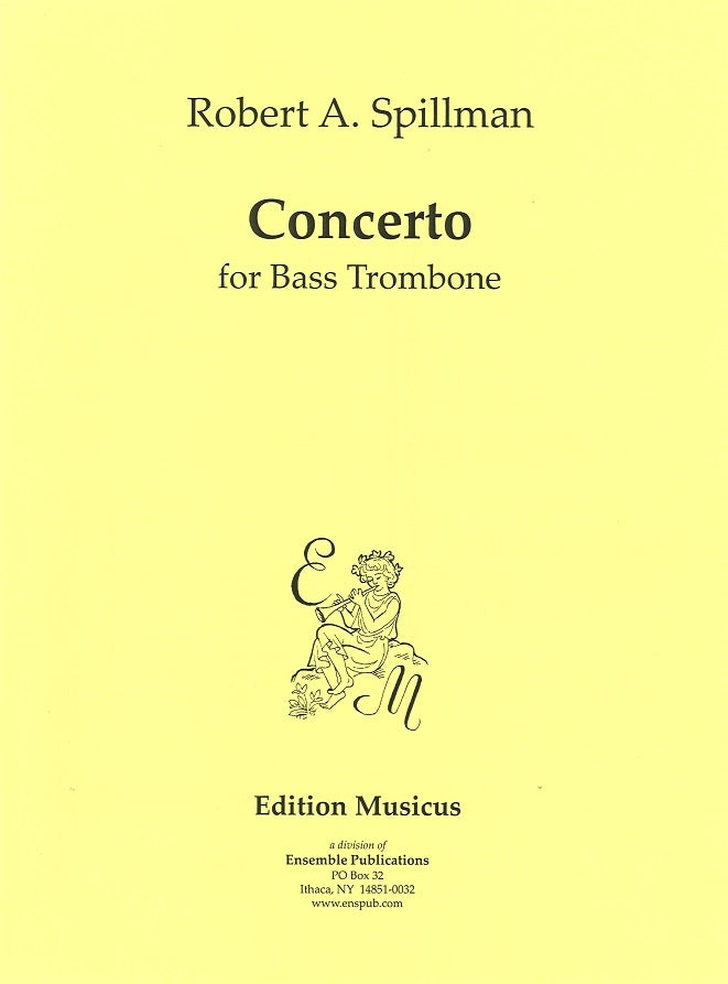 Spillman, Concerto for Bass Trombone (Edition Musicus)