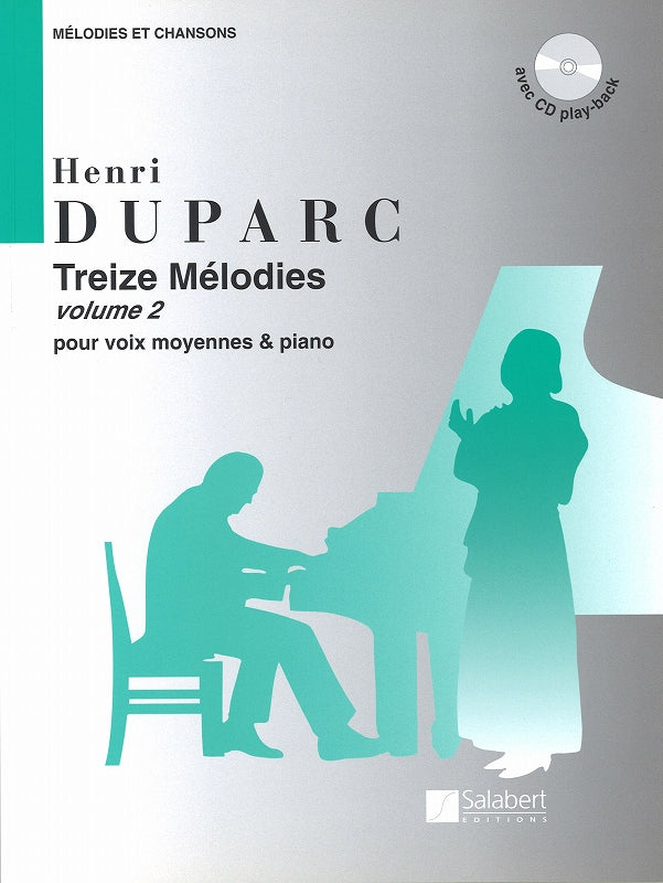 Duparc, 13 Melodies 2 (Med,Pf: +CD) (Salabert)