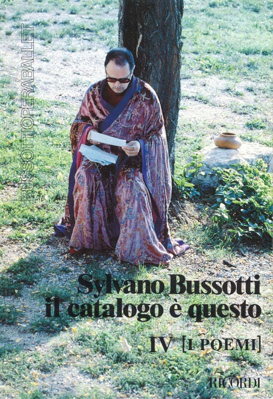 Bussotti, Catalogo e questo 4: I poemi (Ricordi)