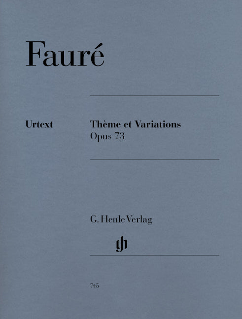 Faure, Theme et Variations op. 73 (Henle)