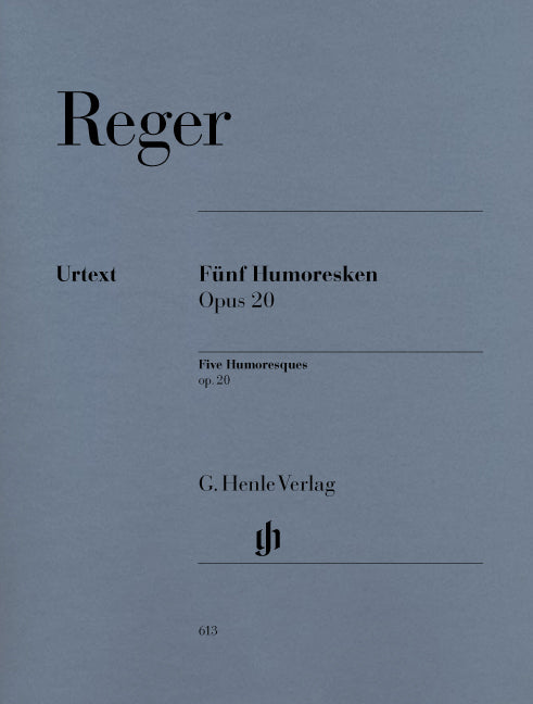Reger, 5 Humoresken op. 20 (Henle)