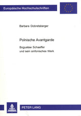 Dobretsberger, Polnische Avantgarde (Peter Lang)