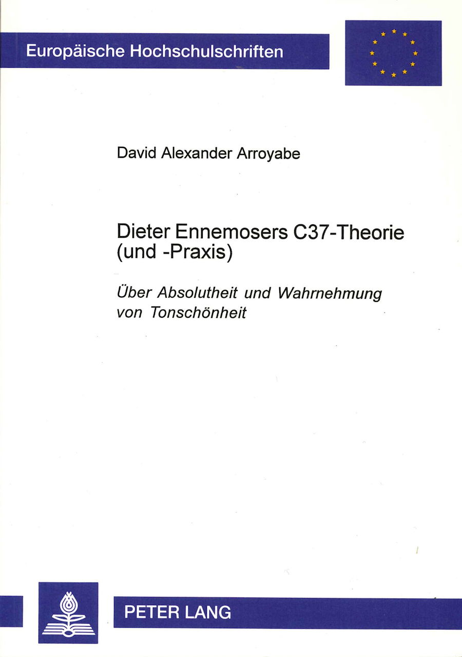 Arroyabe, Dieter Ennemosers C37-Theorie (Peter Lang)