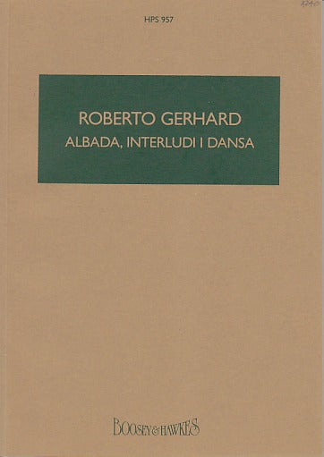Gerhard, Albada, interludi i dansa (Boosey)