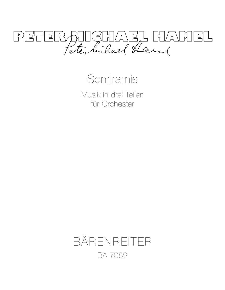 Hamel, Semiramis: Musik in drei Teilen (Barenreiter)