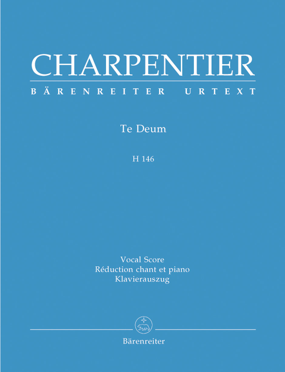Charpentier, Te Deum, H 146 (Barenreiter)