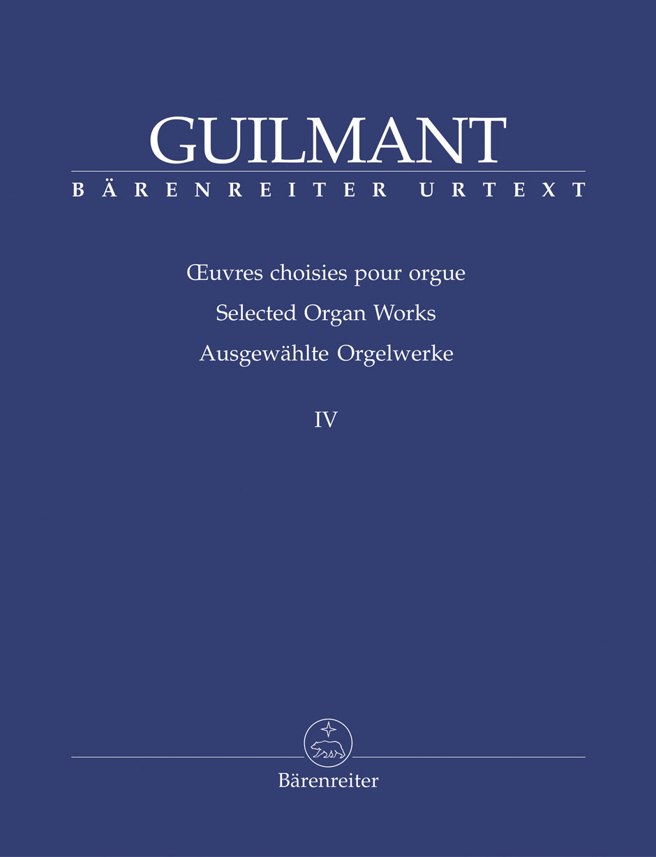 Guilmant, Oeuvres choisies 4 (Barenreiter)