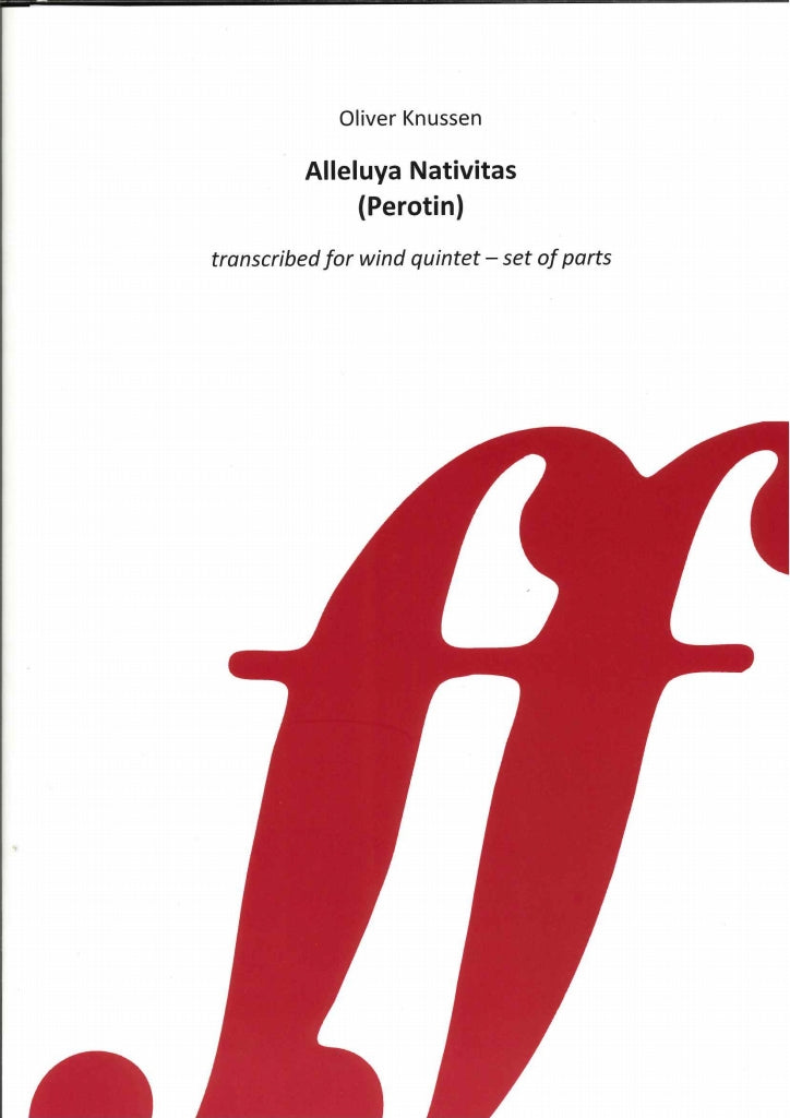 Knussen, Alleluya Nativitas (Parts) (Faber Music)