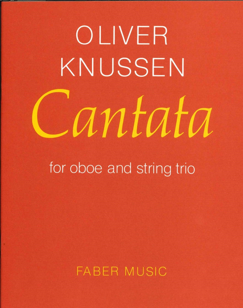 Knussen, Cantata for Oboe & Str. op. 15 (Faber Music)