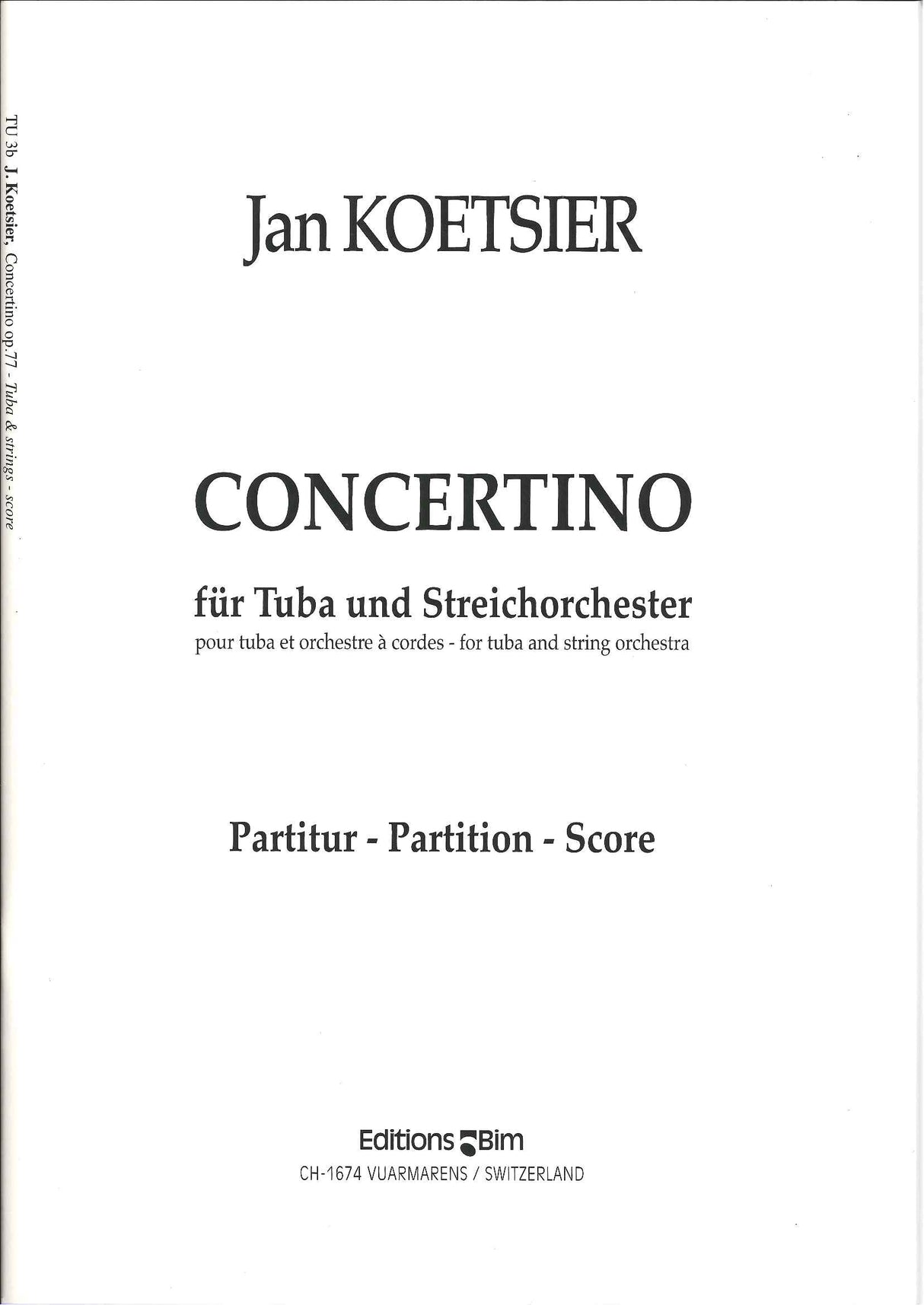 Koetsier, Concertino fur Tuba; Score (Bim)