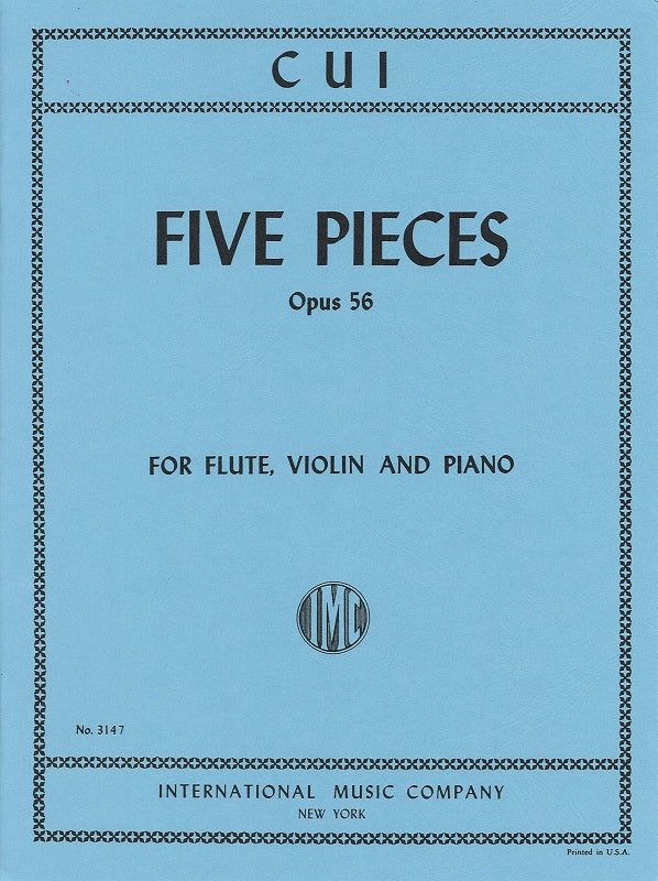 Cui, 5 Pieces op. 56 (Fl,Vn,Pf) (IMC)