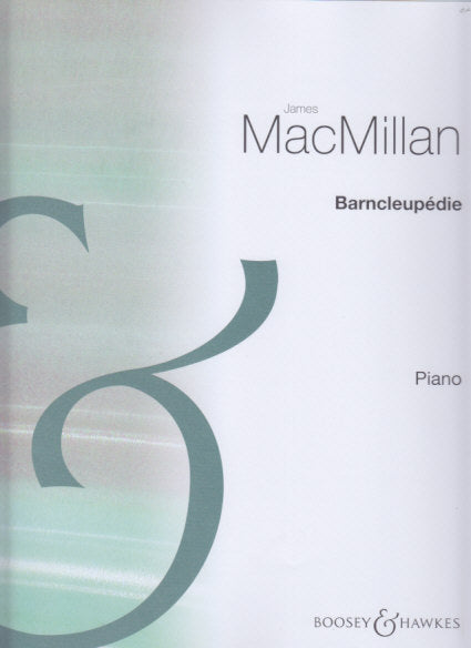 MacMillan, Barncleupedie (Boosey)