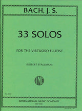 Bach, 33 Solos for the Virtuoso Flutist (IMC)