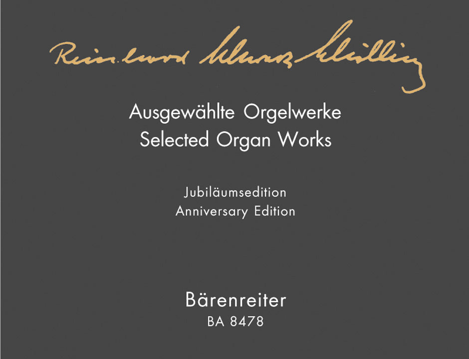 Schwarz-Schilling, Ausgew. Orgelwerke (Barenreiter)