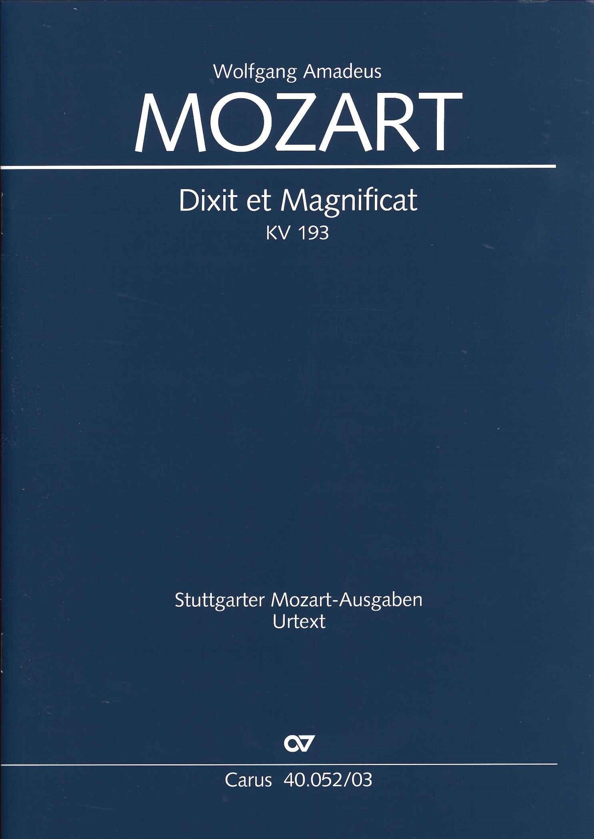 Mozart, Dixit, Magnificat KV 193 (Carus)
