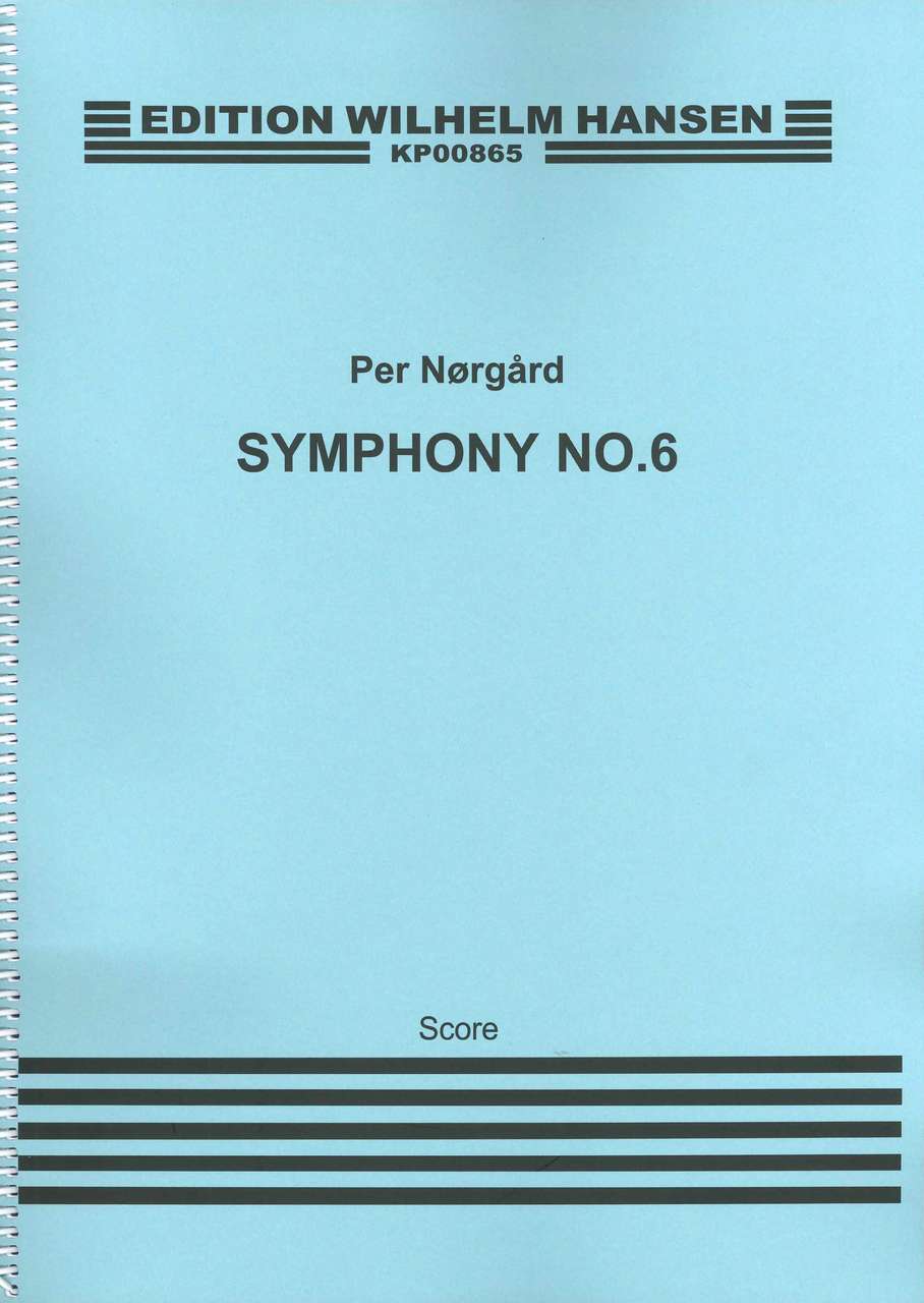 Norgard, Symphony No. 6 (W.Hansen)