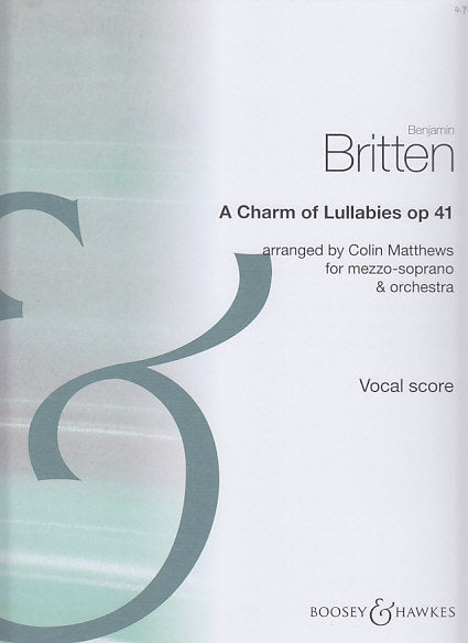 Britten, Charm of Lullabies (Reduction) (Boosey)