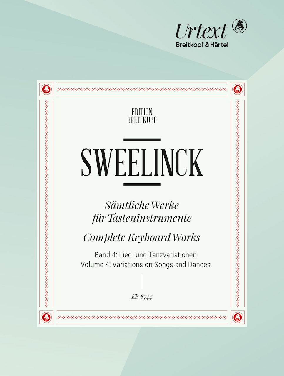 Sweelinck, Samtliche Werke 4: Liedvar. (Breitkopf)