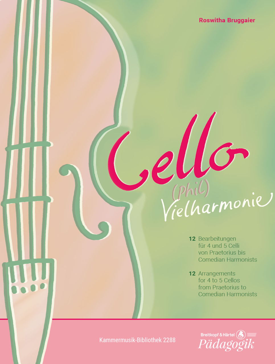 Cello (Phil) Vielharmonie (4-5 Vc) (Breitkopf)