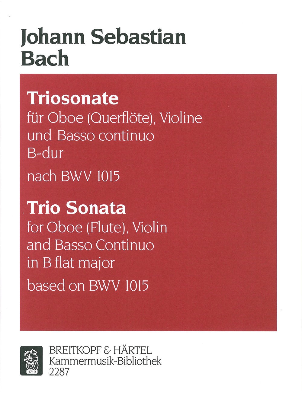 Bach, Triosonate BWV 1015 in Bb (Breitkopf)