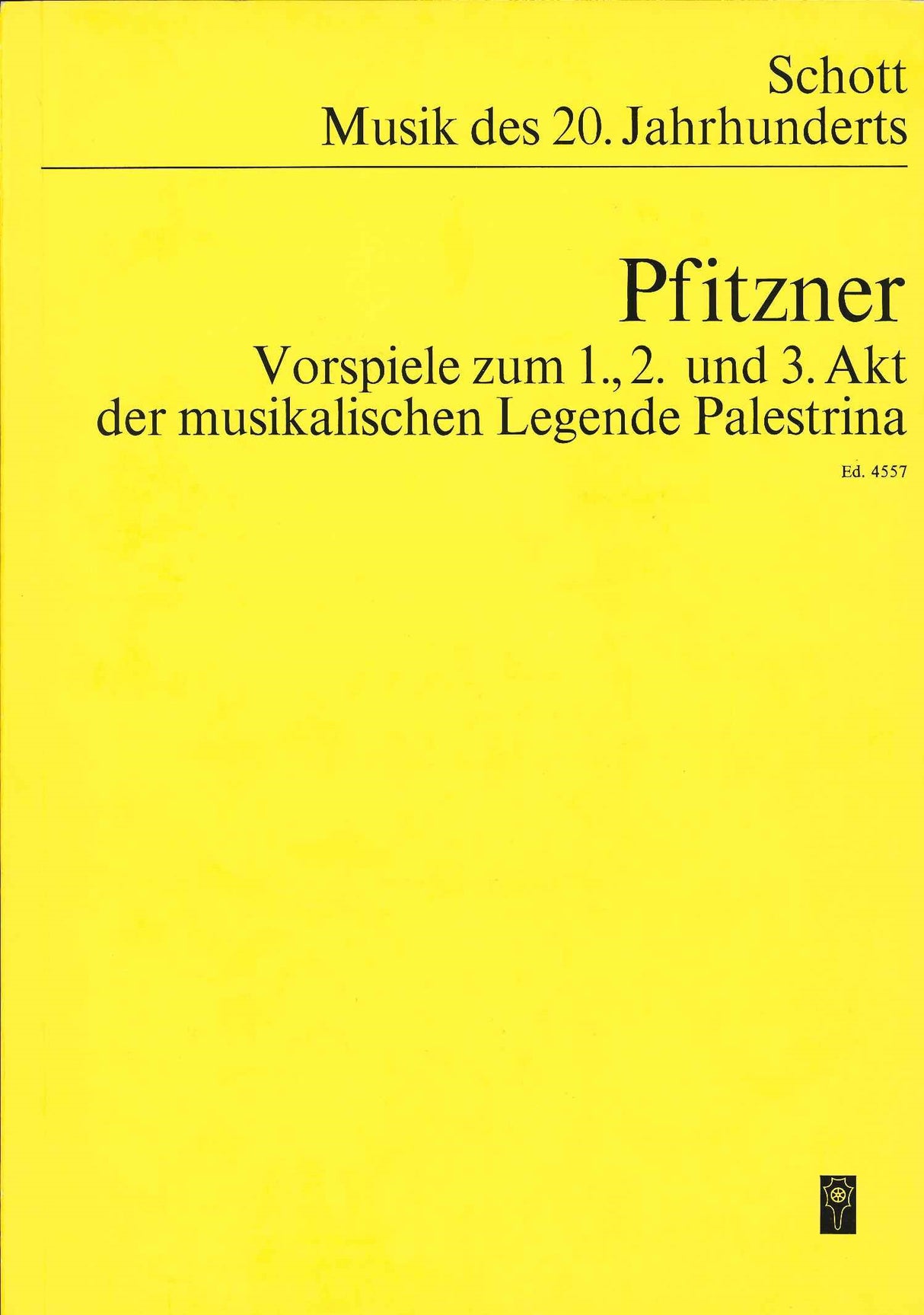 Pfitzner, Palestrina, Vorspiele (Schott)