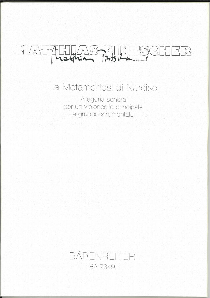 Pintscher, Metamorphosi di Narciso (Barenreiter)