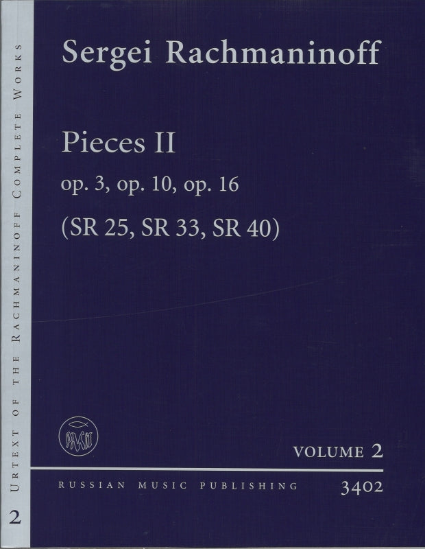 Rachmaninoff, Pieces 2: op. 3, 10, 16 (Russian Music Publishing)