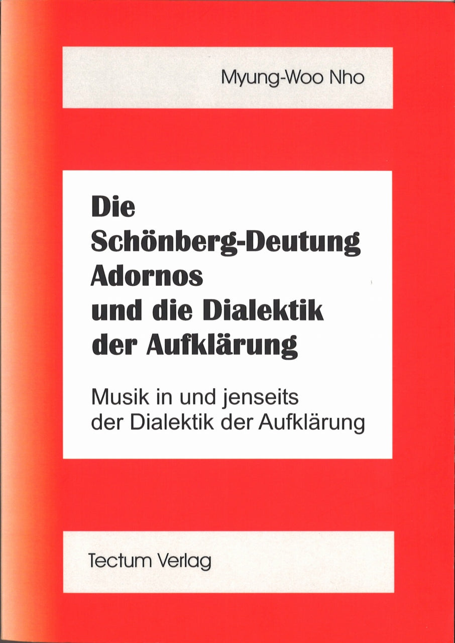 Nho, Schonberg-Deutung Adornos (Tectum Verlag)