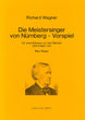 Wagner, Meistersinger, Vorspiel (Dohr)