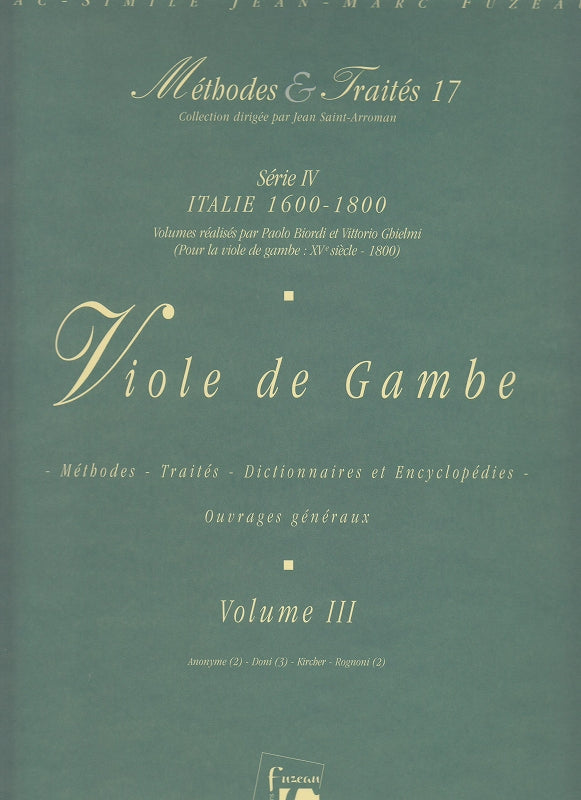 Viole de Gambe 3: Methodes & Traites 17 (Fuzeau)