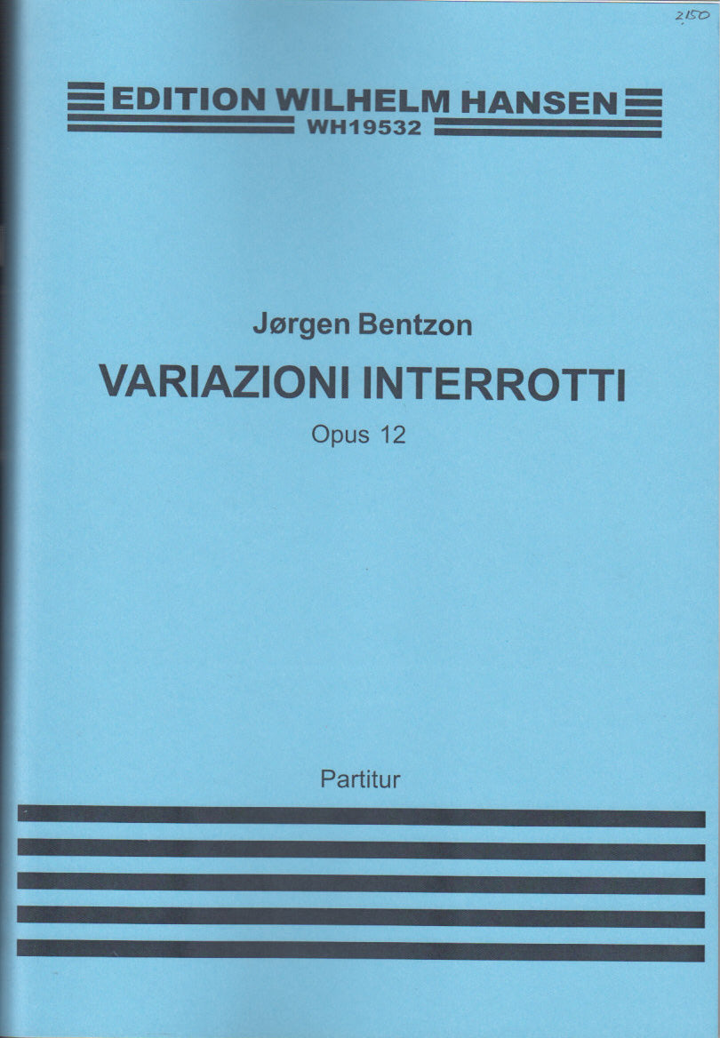 Bentzon,J., Variazioni interrotti op. 12 (W.Hansen)