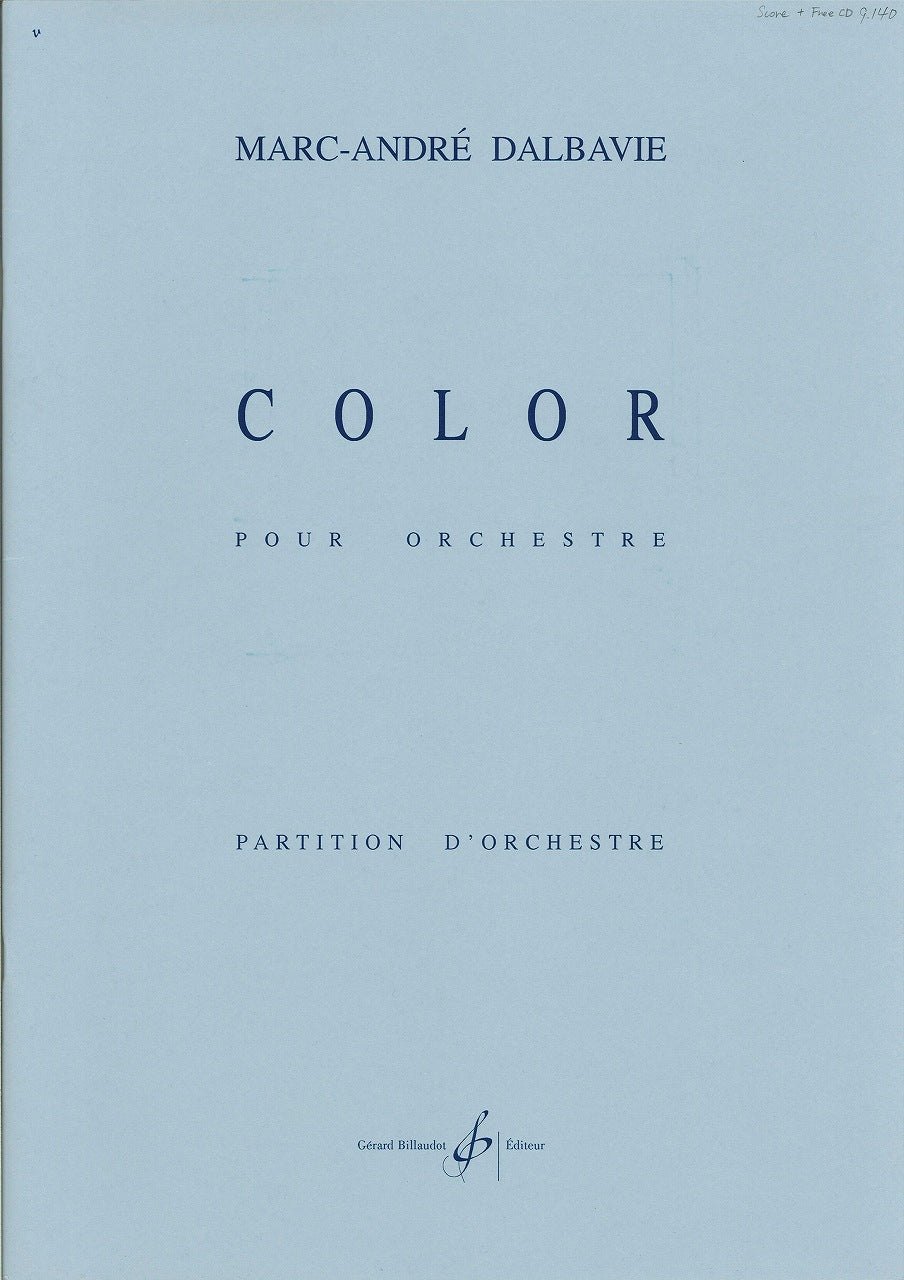 Dalbavie, Color, pour orchestre (Billaudot)