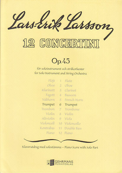 Larsson, Concertino for Trumpet op. 45/6 (Gehrmans Musikforlag)