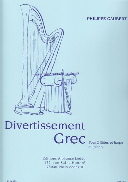 Gaubert, Divertissement grec (2Fl,Hrp/Pf (Leduc)