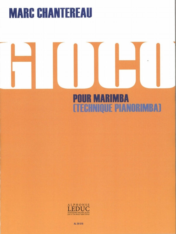 Chantereau, Gioco pour marimba (Leduc)