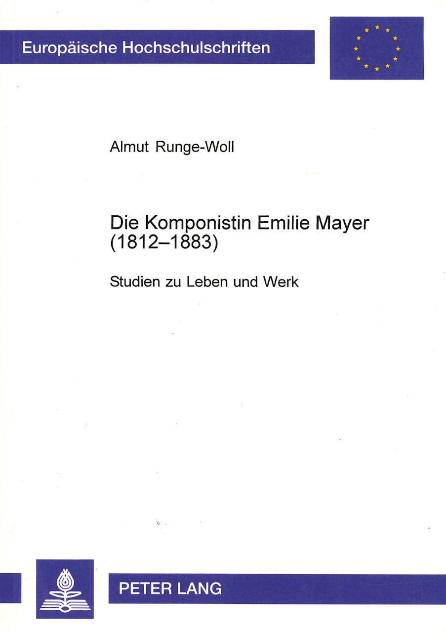 Runge-Woll, Komponistin Emilie Mayer (Peter Lang)