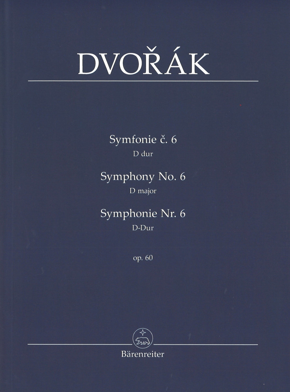 Dvorak, Symphony No. 6 in D op. 60 B 112 (Barenreiter)