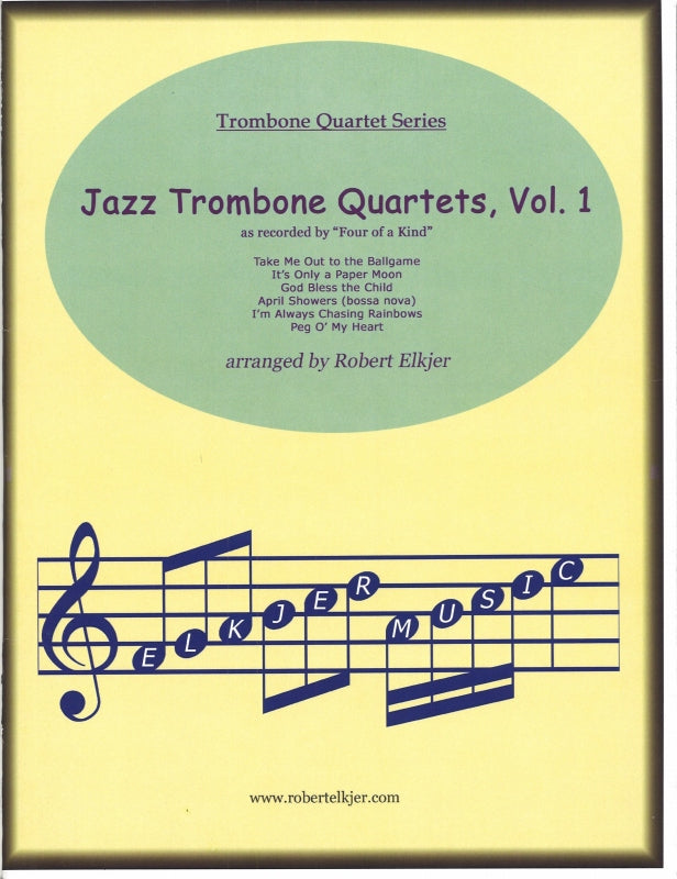 Jazz Trombone Quartets 1 (Elkjer Music Pub.)